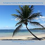 Autogenes Training & PME - Komplettprogramm (Kurz) - mit Rücknahme