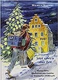 Jetzt wirds aber Zeit: Mundartliche Geschichten und Gedichte zur fränkischen Weihnacht
