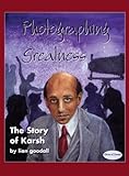 Photographing Greatness: The Story of Karsh (Stories of Canada Book 11) (English Edition)