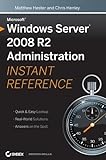 Microsoft Windows Server 2008 R2 Administration Instant Reference (English Edition)