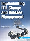 Implementing ITIL Change and Release Management (IBM Press) (English Edition)