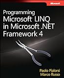 Programming Microsoft LINQ in .NET Framework 4 (Developer Reference) (English Edition)