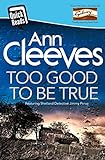Too Good To Be True (Quick Reads 2016) (English Edition)