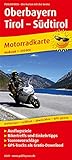 Oberbayern - Tirol - Südtirol: Motorradkarte mit Ausflugszielen, Einkehr- & Freizeittipps, wetterfest, reißfest, abwischbar, GPS-genau. 1:250000 (Motorradkarte: MK)