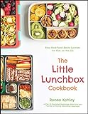 Little Lunchbox: Easy Real-Food Bento Lunches for Kids on the Go