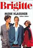 Brigitte Mode Klassiker Selber nähen