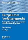 Europäisches Verfassungsrecht: Vertragliches Europaverfassungsrecht | Staatliches Verfassungsrecht - Rechtsstand: 1. Januar 2021