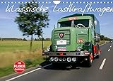 Klassische Lastkraftwagen (Wandkalender 2022 DIN A4 quer) [Calendar] Bau, Stefan [Calendar] Bau, Stefan