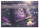 Buch-Cover-Art Fantasy (Tischkalender 2024 DIN A5 quer), CALVENDO Monatskalender