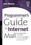 Programmer's Guide to Internet Mail: SMTP, Pop, IMAP, and LDAP (HP Technologies) by John Rhoton (1-Oct-1999) Paperback