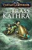 The Trials of Trass Kathra (Twilight of Kerberos Book 8) (English Edition)
