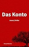 Das Konto (Drama | Thriller)