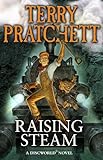 Raising Steam: (Discworld novel 40) (Discworld series) (English Edition)