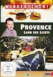 Wunderschön! - Provence - Land des Lichts