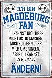 schilderkreis24 - Blechschilder ICH Bin MAGDEBURG Fan Metallschild für Fußball Begeisterte Geschenkidee 20x30 cm