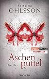 Aschenputtel: Thriller (Fredrika Bergman / Stockholm Requiem 1)