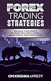 Forex Trading Strategies: Enhance your Profit by Using Free Forex Signal , News, Forum, and Forex chart (English Edition)