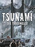 Tsunami - die Todeswelle