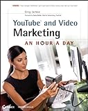 YouTube and Video Marketing: An Hour a Day