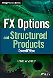 FX Options and Structured Products (Wiley Finance Series)