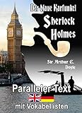 Der blaue Karfunkel: Ein Sherlock Holmes Abenteuer - A1 A2 Zweisprachig Deutsch Englisch - Mit nebeneinander angeordneten Übersetzung - Paralleler ... Buch (Die Abenteuer des Sherlock Holmes)