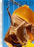Graugold: Magazin für Alltagskultur. 2. Jahrgang 2022