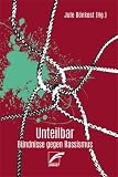 Unteilbar: Bündnisse gegen R