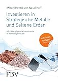 Investieren in Strategische Metalle und Seltene Erden: Alles über physische Investments in Technologiemetalle