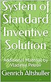 System of Standard Inventive Solution: Additional Material by Vladimir Petrov (TRIZ) (English Edition)