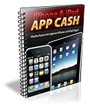 iPhone & iPad App Cash - Verdienen Sie Geld mit eigenen iPhone und iPad Apps