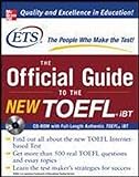 The Official Guide to the New TOEFL iBT with CD-ROM by Educational Testing Service by McGraw-Hill (2007-05-03)