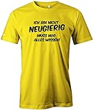 Jayess ICH Bin Nicht NEUGIERIG - MUSS NUR Alles WISSEN - Herren - T-Shirt in Gelb by Gr. XXL