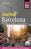 Reise Know-How Reiseführer Barcelona (CityTrip PLUS): mit Stadtplan und kostenloser Web-App