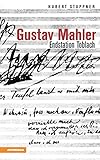 Gustav Mahler: Endstation Toblach