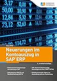 Neuerungen im Kontoauszug in SAP ERP: 2. Auflage