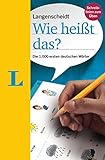 Langenscheidt Wie heißt das? - Deutsch als Fremdsprache: Die 1.000 ersten deutschen Wörter