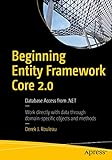 Beginning Entity Framework Core 2.0: Database Access from .NET