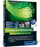 Computer-Netzwerke: Theorie und Praxis: von der MAC-Adresse bis zum Router. TCP/IP. IPv4. IPv6. (W)LAN. VPN. VLAN u.v.m.. Konfiguration. Planung. ... Betrieb von Netzwerken (Galileo Computing) von Zisler. Harald (2011) B