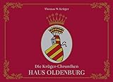 Die Krüger-Chroniken: Haus Oldenburg
