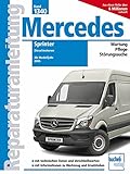 Mercedes Sprinter: Dieselmotoren // Ab Modelljahr 2006 (Reparaturanleitungen)