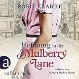 Hoffnung in der Mulberry Lane: Die große Mulberry Lane Saga 5