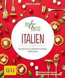 Mix & Fertig Italien: Die besten GU-Rezepte für den Thermomix (GU KüchenRatgeber)
