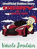 Christmas Diary of a Roblox: Noob: Roblox Vehicle Simulator (English Edition)