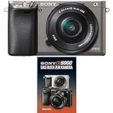 Sony Alpha 6000 Systemkamera inkl. SEL-P1650 Objektiv graphit-grau + Sony Alpha 6000 Handbuch