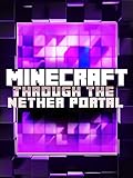 Minecraft: Through the Nether Portal [OV/OmU]