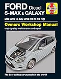 Ford S-MAX & Galaxy Diesel (Mar 06 - July 15) Haynes Repair M