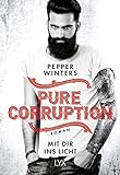 Pure Corruption – Mit dir ins Licht