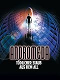 Andromeda - Tödlicher Staub
