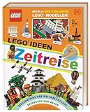 LEGO® Ideen Zeitreise: Buch mit vier exklusiven LEGO® Modellen. Meilensteine der Weltgeschichte entdecken und bauen