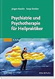 Psychiatrie und Psychotherapie für Heilpraktiker